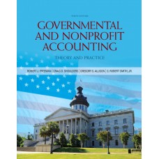 Test Bank for Governmental and Nonprofit Accounting, 10E Robert J. Freeman